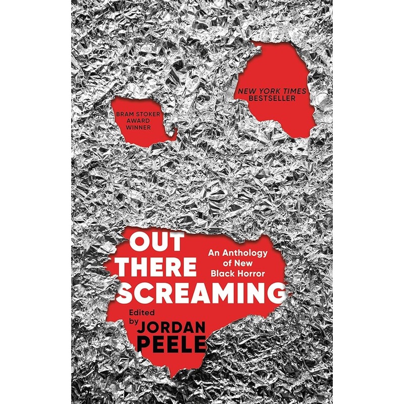 Out There Screaming: An Anthology of New Black Horror