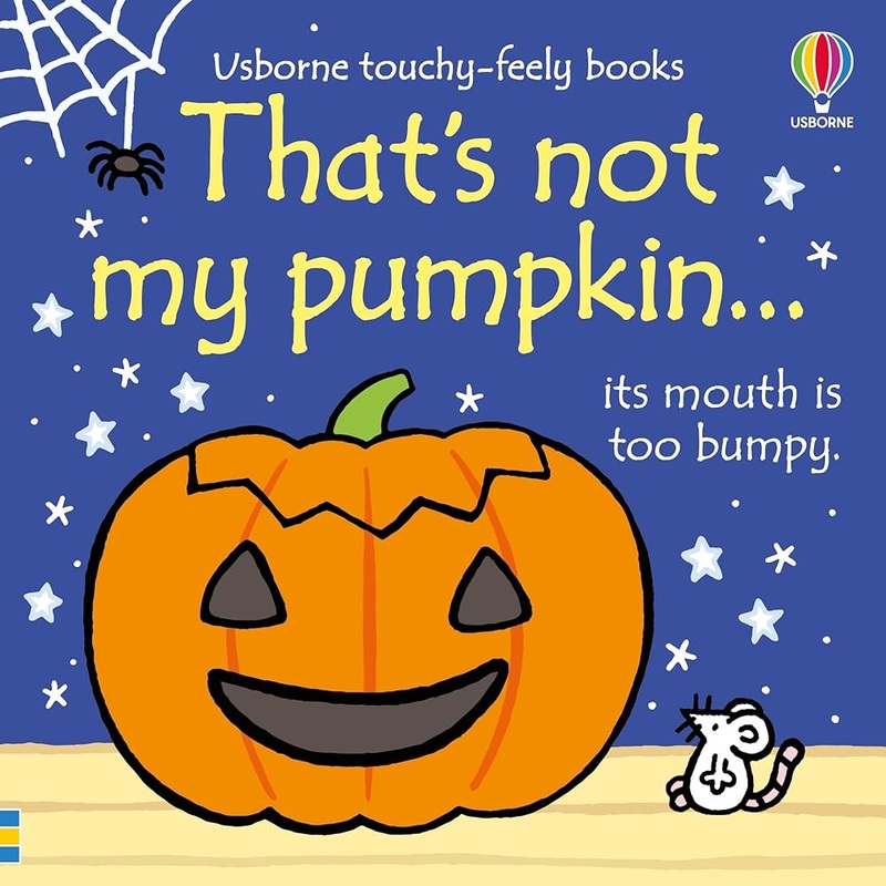 That’s not my pumpkin…: A Fall and Halloween Book for Kids