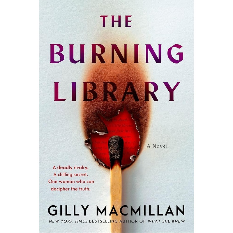 (11/18/25 PREORDER) The Burning Library: A Dark Academia Mystery Novel Unraveling Centuries-Old Secrets, Deadly Rivalries, and Cryptic Manuscripts in the Heart of Scotland’s St. Andrews