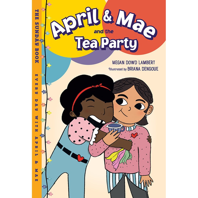 April & Mae and the Tea Party