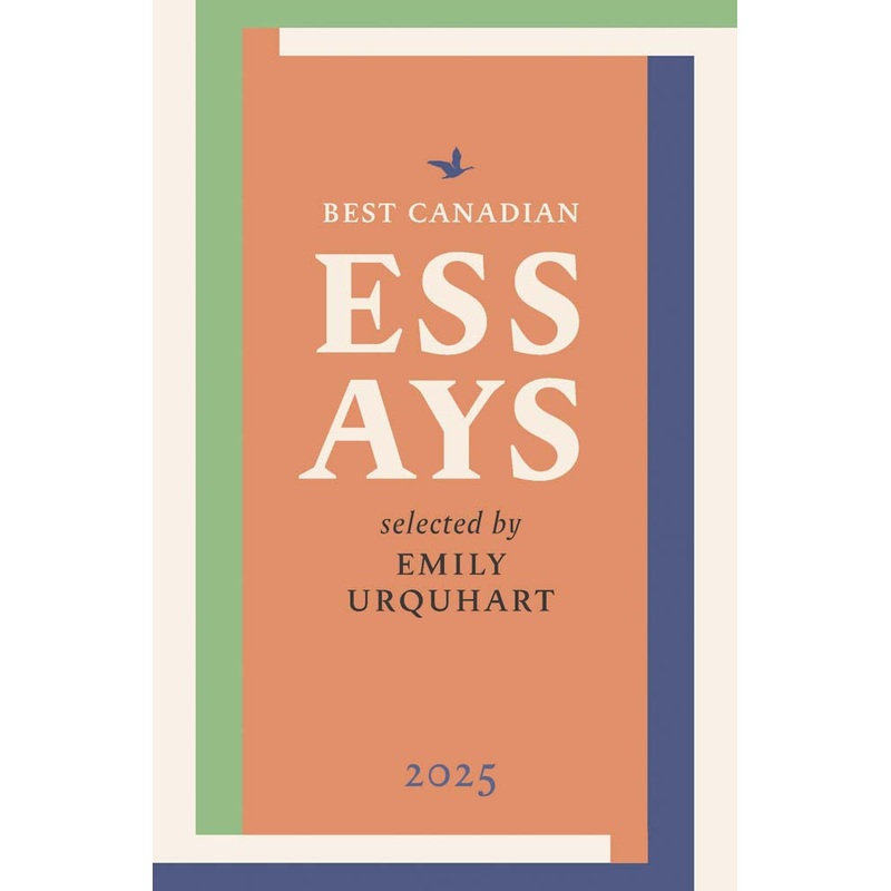 Best Canadian Essays 2025