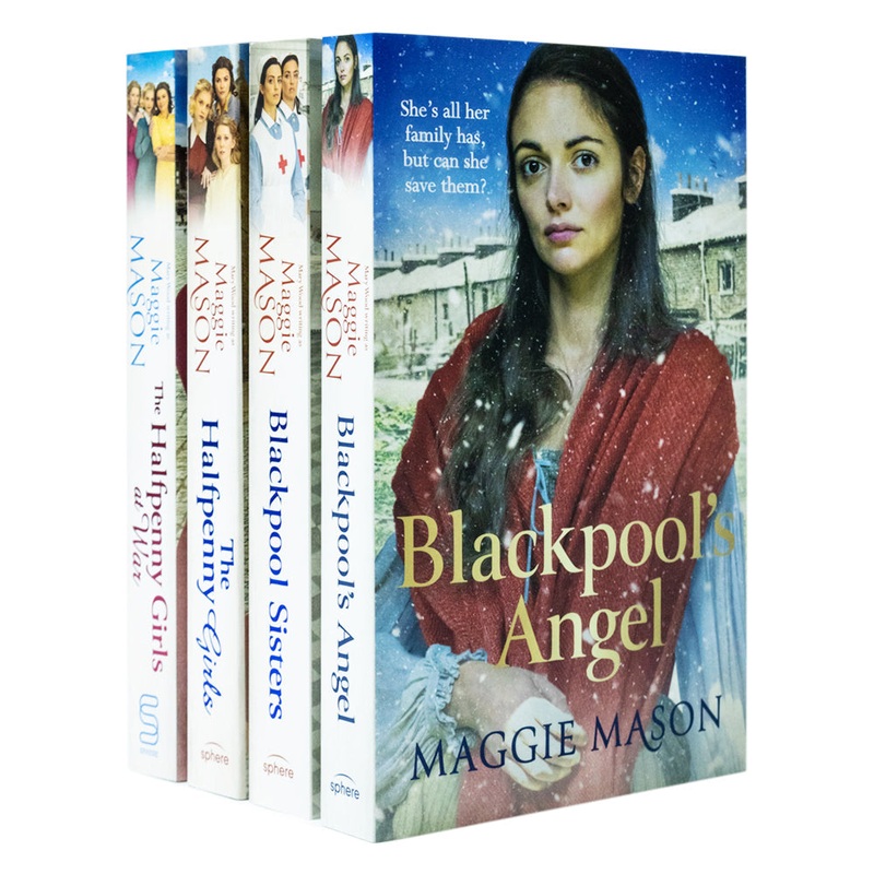 Maggie Mason Collection 4 Books Set (Blackpool’s Angel, Blackpool Sisters, The Halfpenny Girls at War, The Halfpenny Girls)