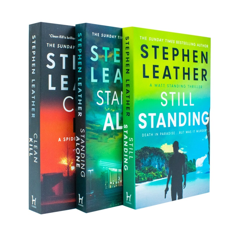 Stephen Leather  3 Book Thriller Collection Set (Clean Kill, Still Standing, Standing Alone) | Action, Suspense, Mystery Fiction Novels