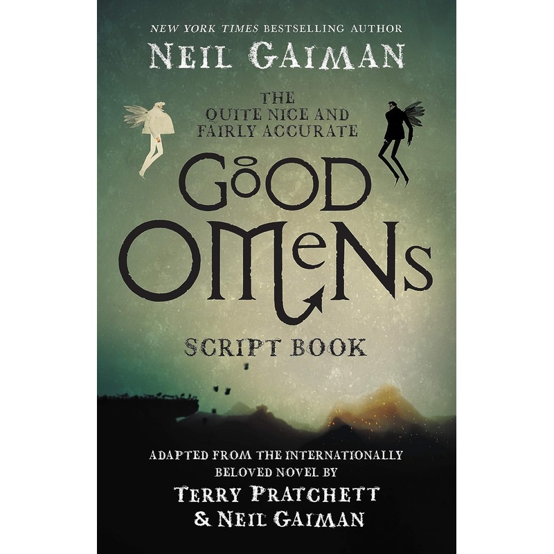 The Quite Nice and Fairly Accurate Good Omens Script Book