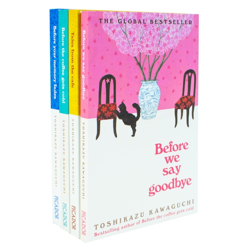 Before The Coffee Gets Cold Series 4 Books Collection Set By Toahikazu Kawaguchi (Before The Coffee Gets Cold, Tales From The Cafe, Before Your Memory Fades & Before We Say Goodbye)