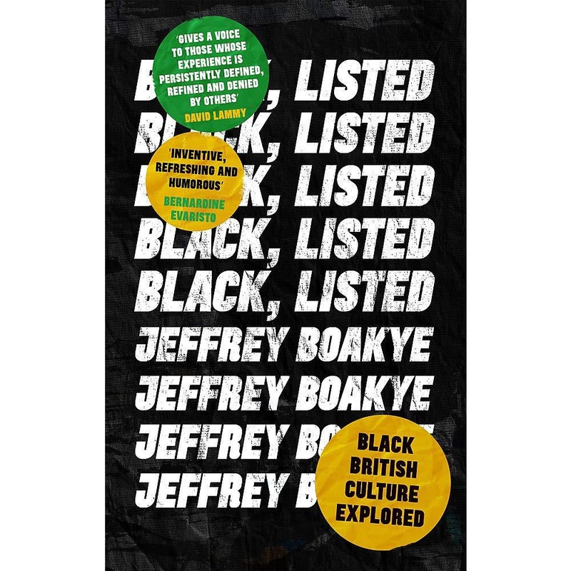 Black Listed – Black British Culture Explored – Black lives Matter