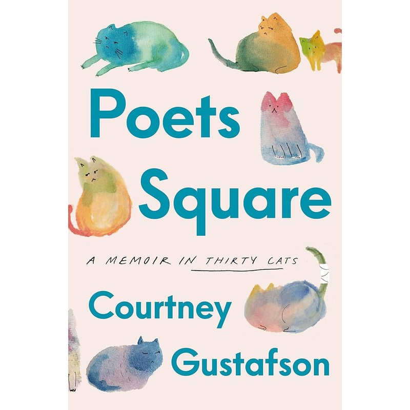 Poets Square: A Memoir in Thirty Cats
