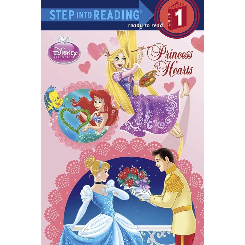 Princess Hearts (Disney Princess) (Step into Reading)