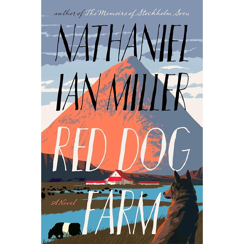 Red Dog Farm: A Novel