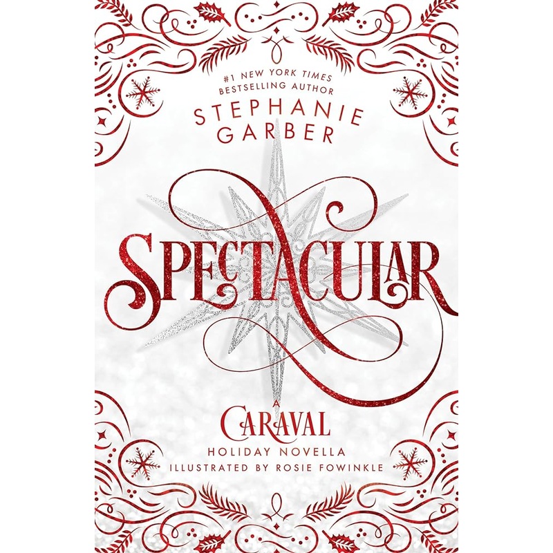 Spectacular by Stephanie Garber, SIGNED
