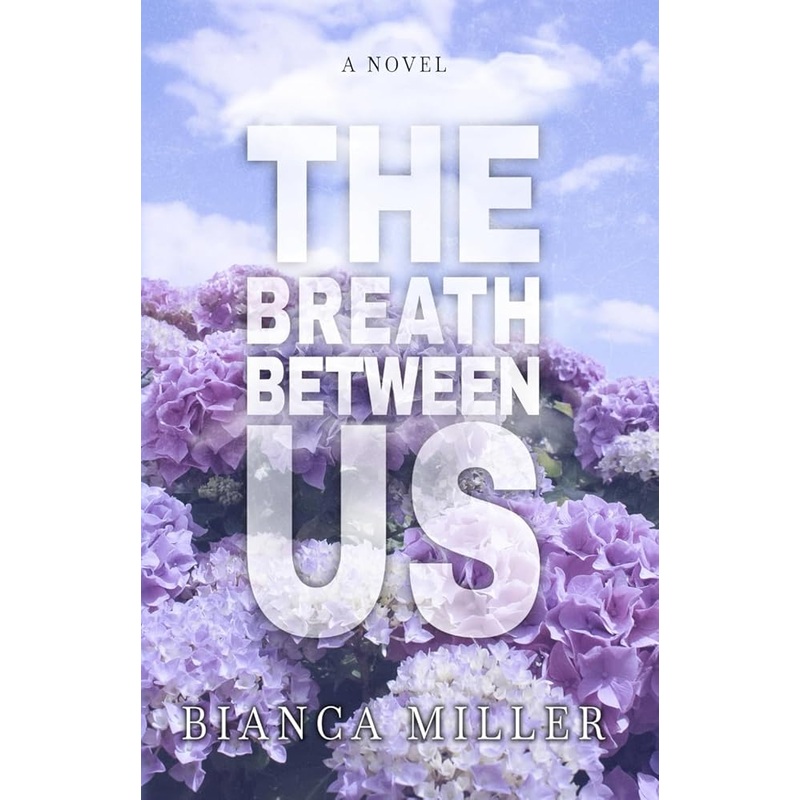 The Breath Between Us
