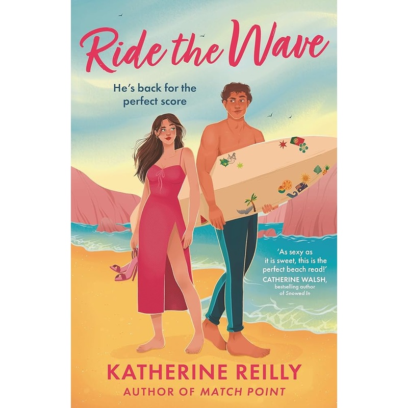 (09/02/25 PREORDER) Ride The Wave: A must-read for summer 2025, spicy sports rom-com perfect for fans of sizzling love stories and forced proximity