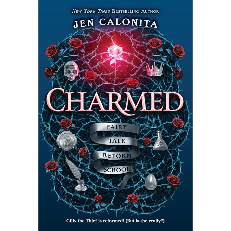 Charmed (Fairy Tale Reform School, 2)