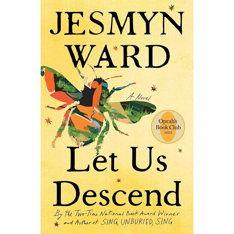 Let Us Descend: A Novel (Oprah’s Book Club 2023)