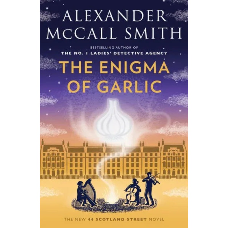 The Enigma of Garlic: 44 Scotland Street Series Paperback