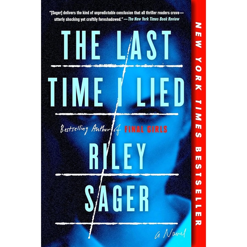 The Last Time I Lied: A Novel