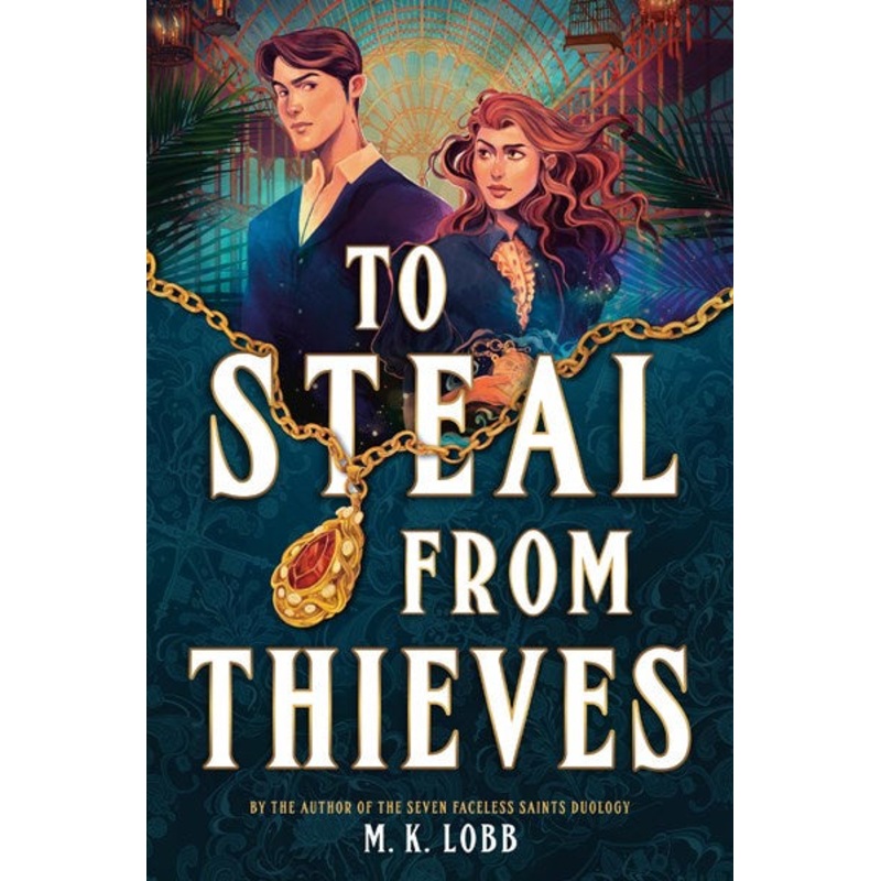 To Steal From Thieves (Thieves and Kings #1)