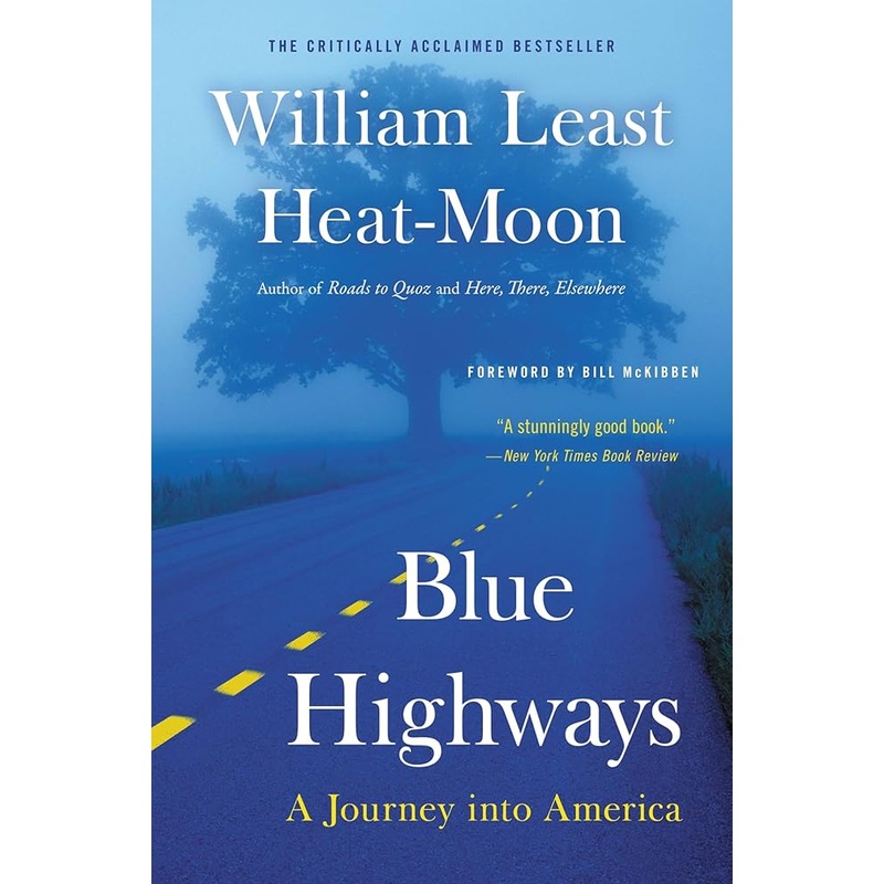 Blue Highways: A Journey into America