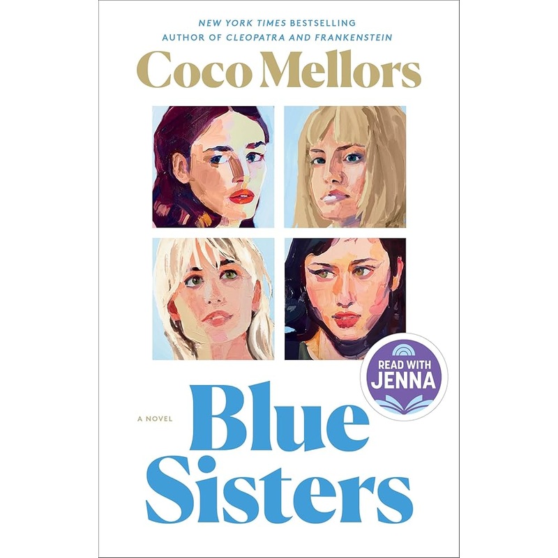 Blue Sisters: A Read with Jenna Pick: A Novel by Coco Mellors