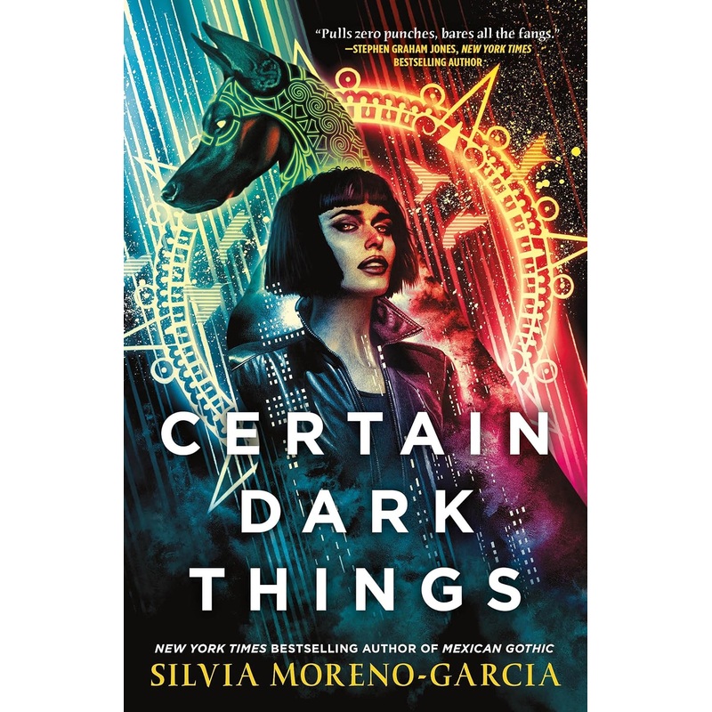 Certain Dark Things