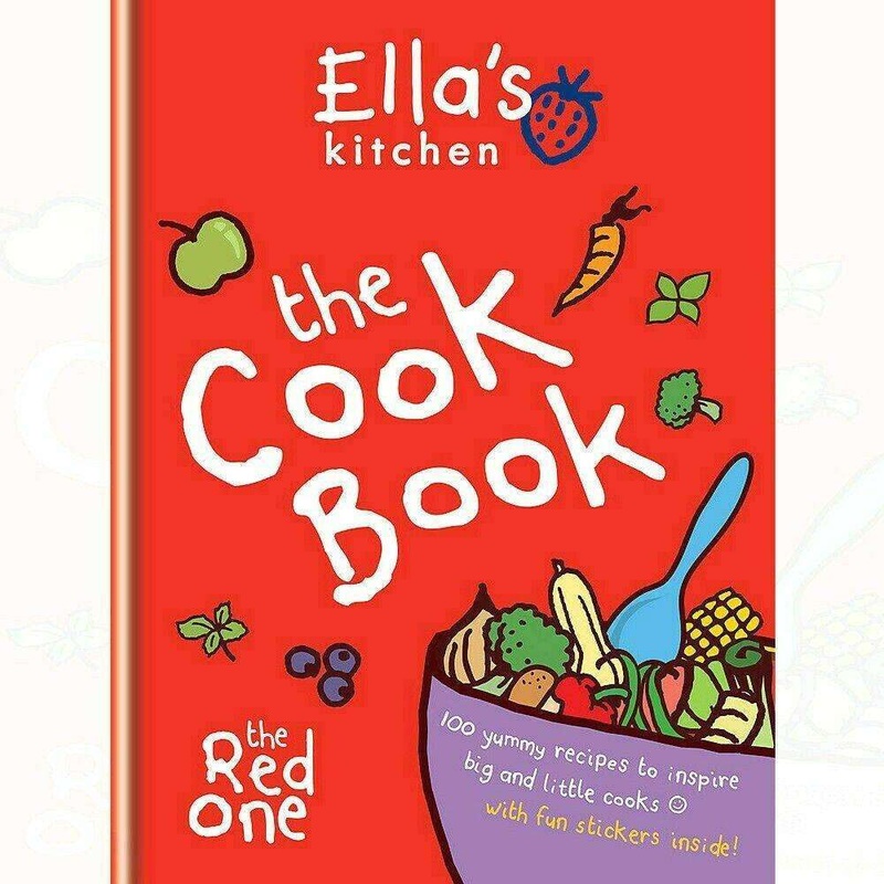 Ella’s Kitchen The Cookbook: The Red One | 100 Yummy & Nutritious Recipes for Kids  Fun Stickers, Easy Family Meals & Creative Cooking Fun