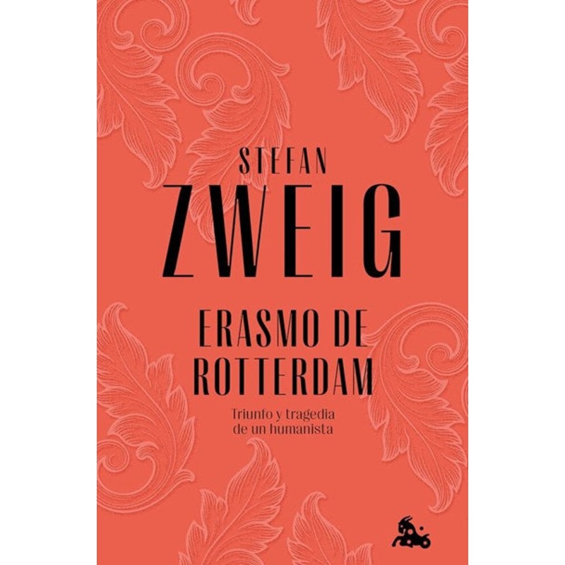 Erasmo de Rotterdam / Erasmus of Rotterdam