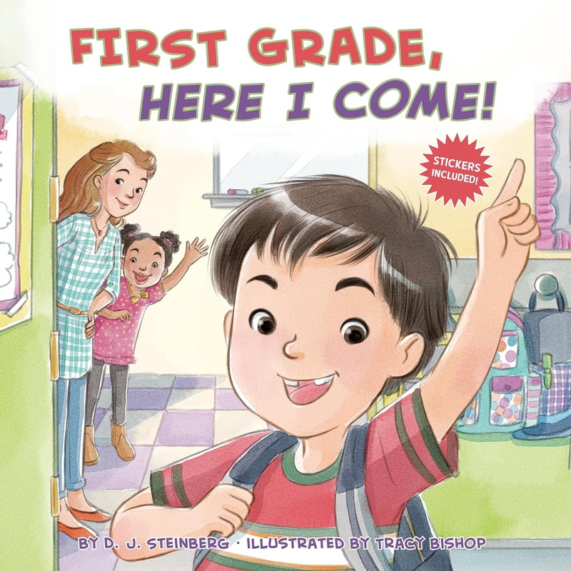 First Grade, Here I Come! Paperback