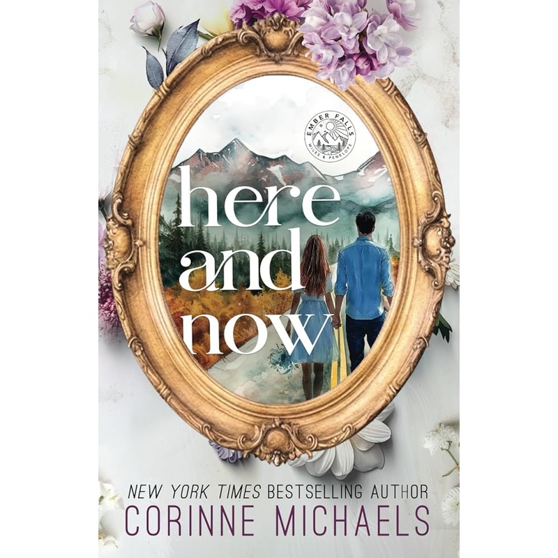 Here and Now (Ember Falls)