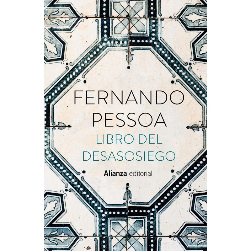 Libro del Desasosiego (Alianza Editorial)
