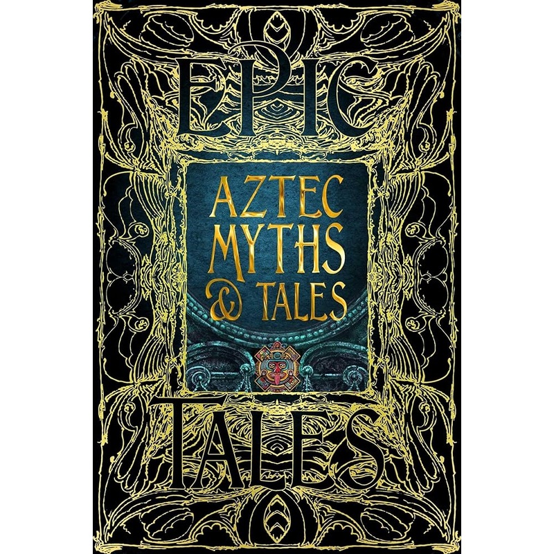Aztec Myths & Tales