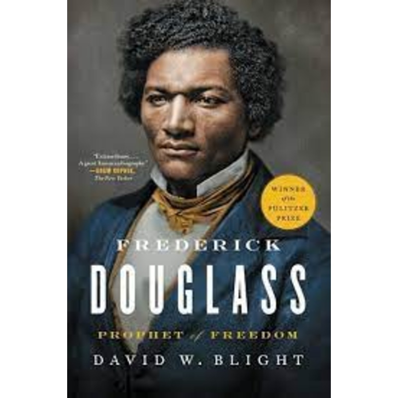 Frederick Douglas: Prophet of Freedom
