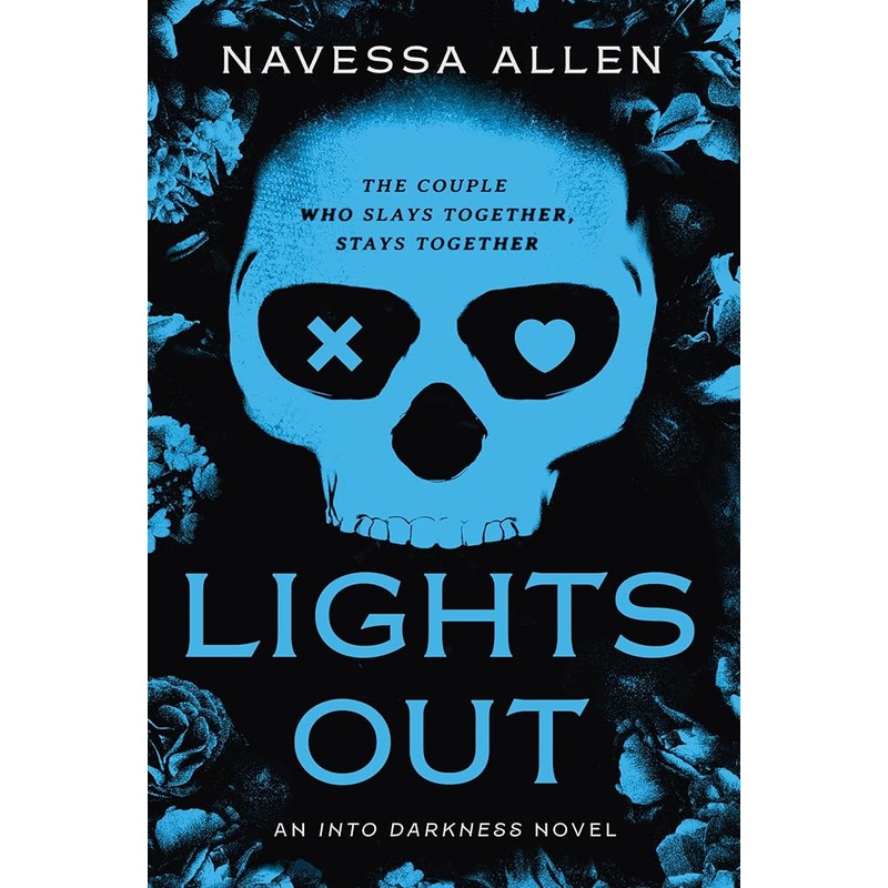 Lights Out: An Into Darkness Novel (Into Darkness Series)
