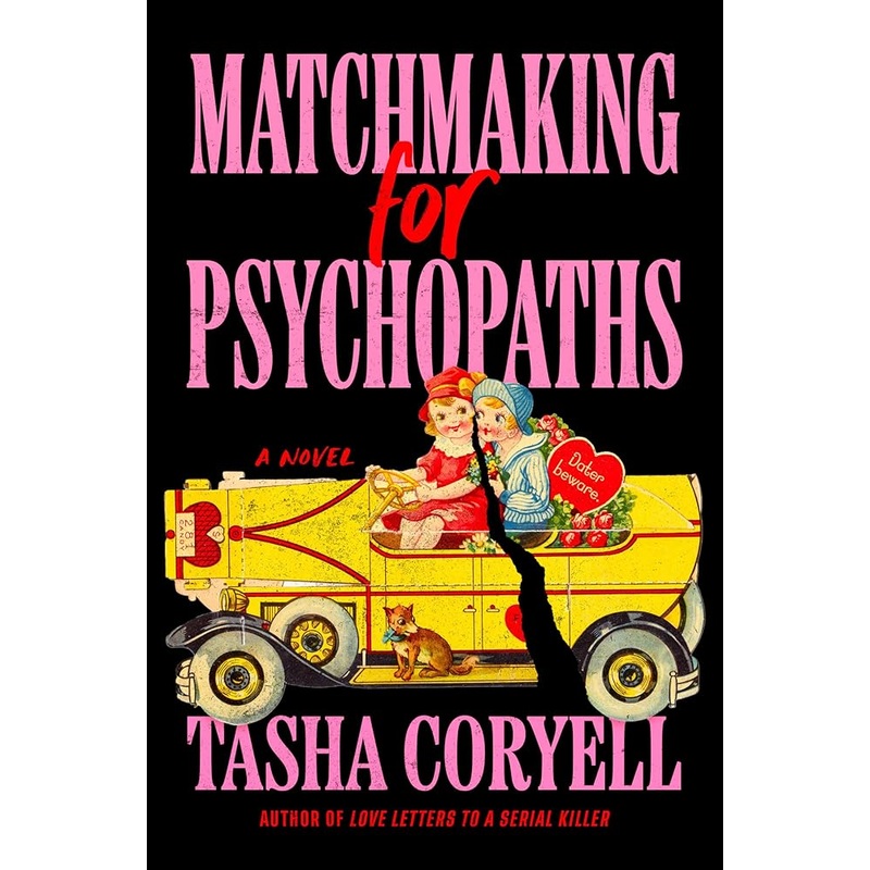 Matchmaking for Psychopaths