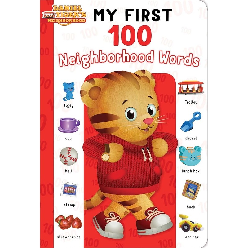 My First 100 Neighborhood Words (Daniel Tiger’s Neighborhood)