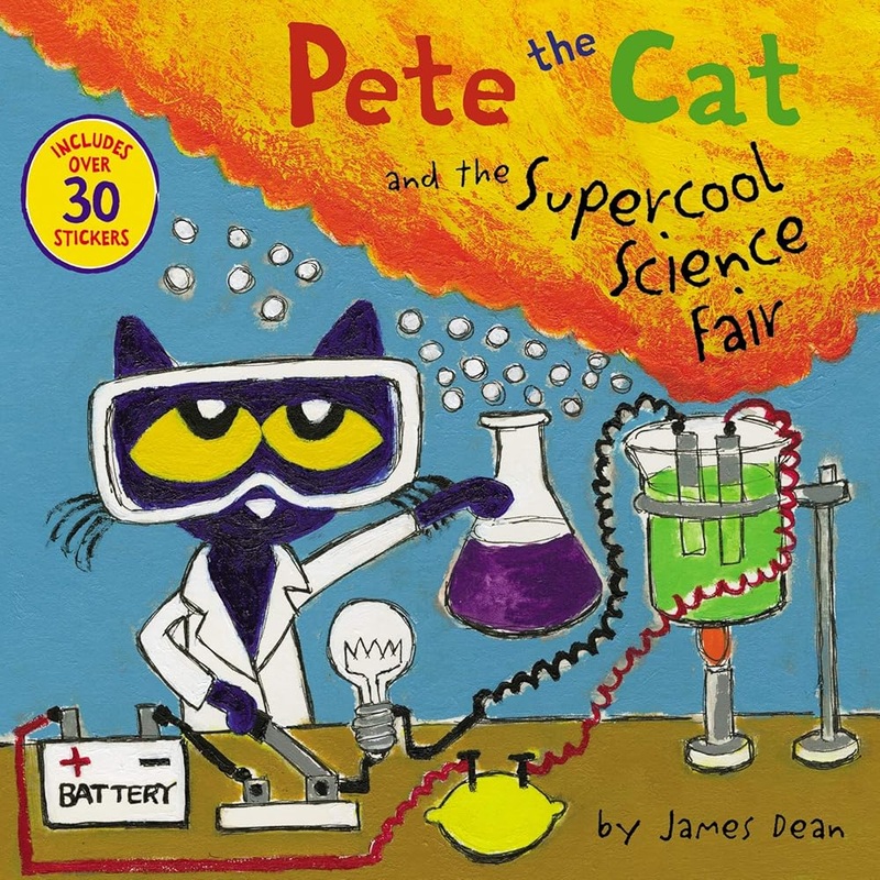 Pete the Cat and the Supercool Science Fair: Includes Over 30 Stickers!