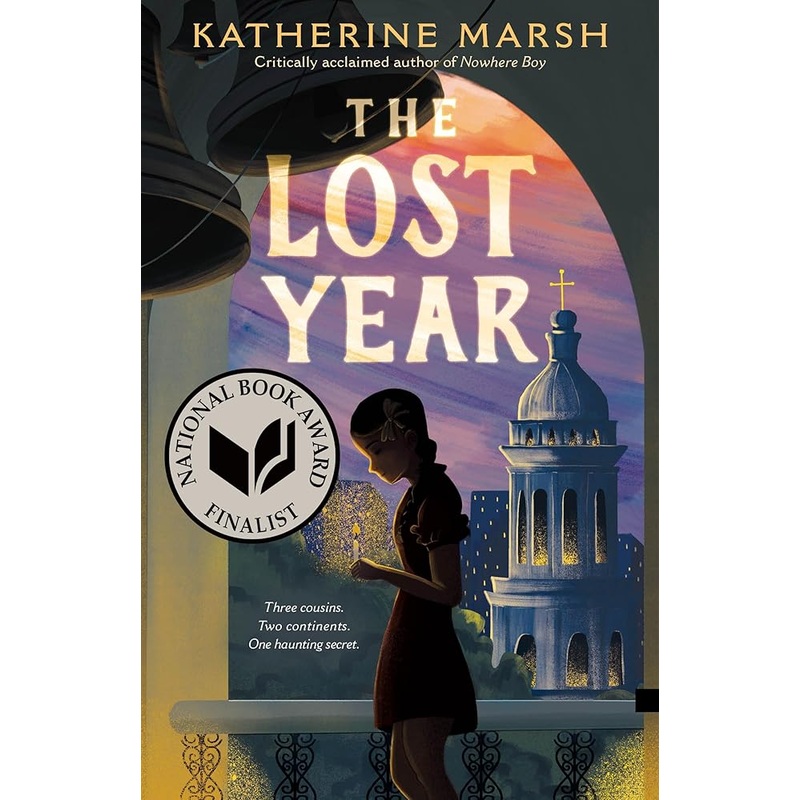 The Lost Year: A Survival Story of the Ukrainian Famine (National Book Award Finalist) by Katherine Marsh