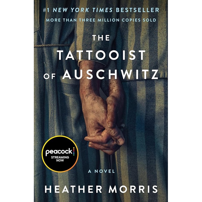 The Tattooist of Auschwitz [movie-tie-in]: A Novel
