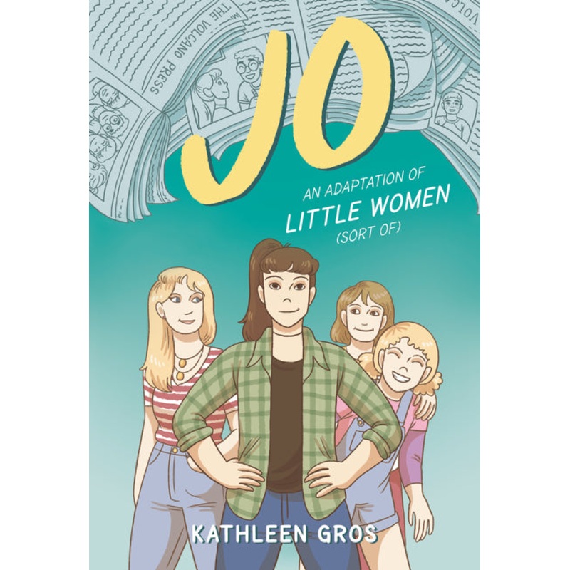 Jo: An Adaptation of Little Women (Sort Of)