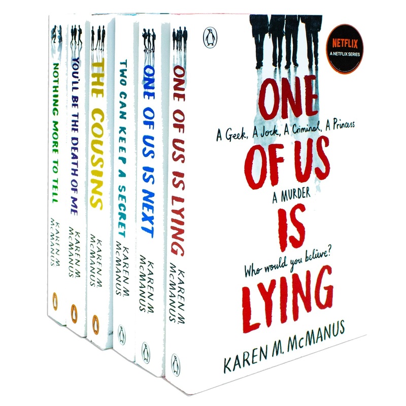 Karen M McManus Collection 6 Books Set (You’ll Be the Death of Me, The Cousins, Two can keep a secret, One Of Us Is Lying, One Of Us Is Next, Nothing More to Tell)