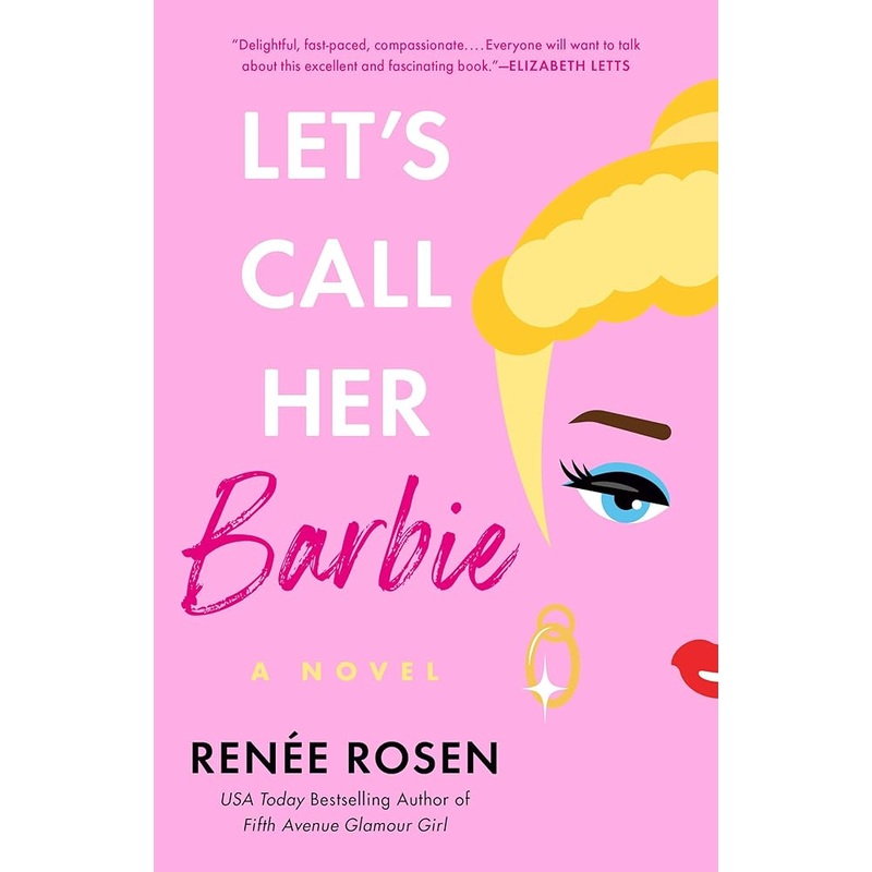 Let’s Call Her Barbie