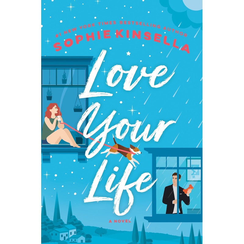 Love Your Life : A Novel