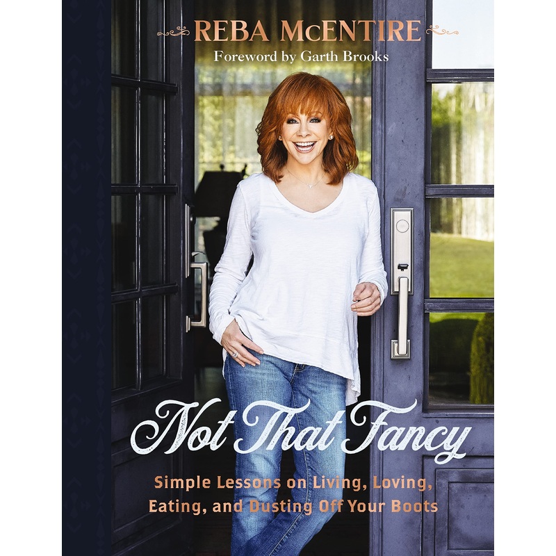 Not That Fancy: Simple Lessons on Living, Loving, Eating, and Dusting Off Your Boots Hardcover