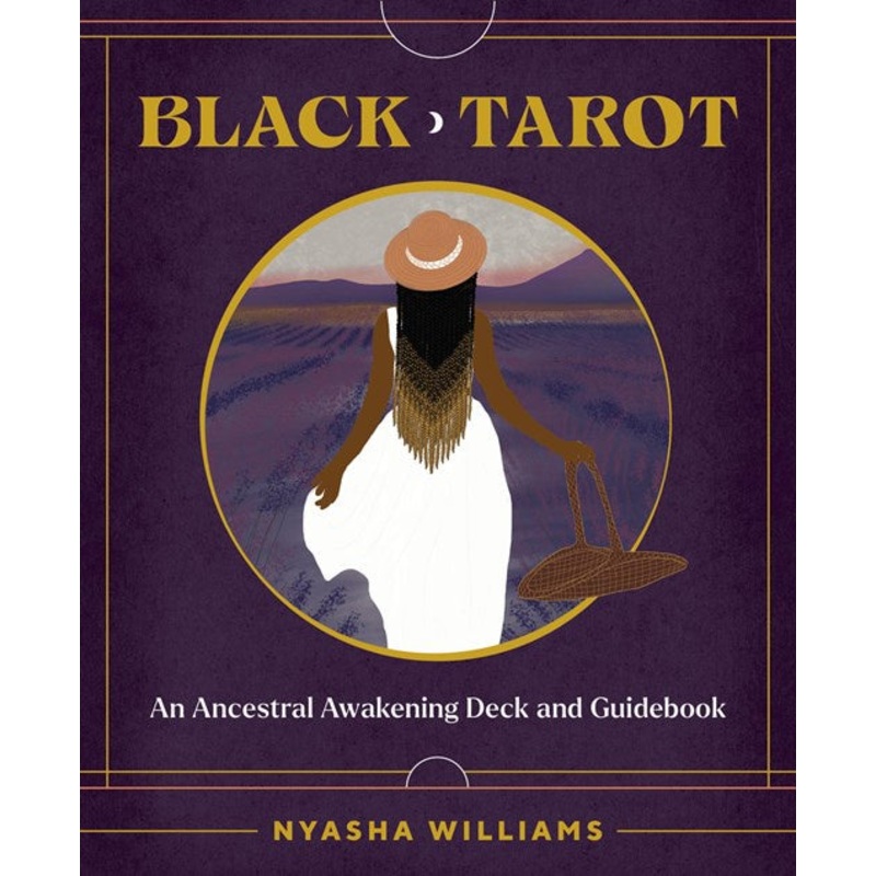 Black Tarot : An Ancestral Awakening Deck and Guidebook