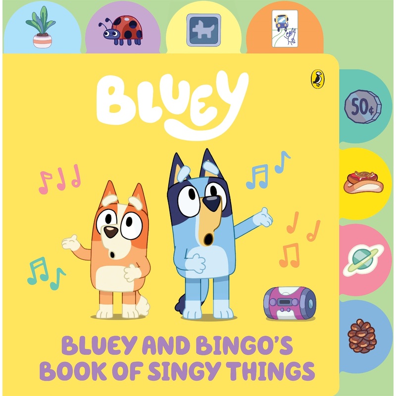 Bluey: Bluey And Bingo’s Book Of Singy Things