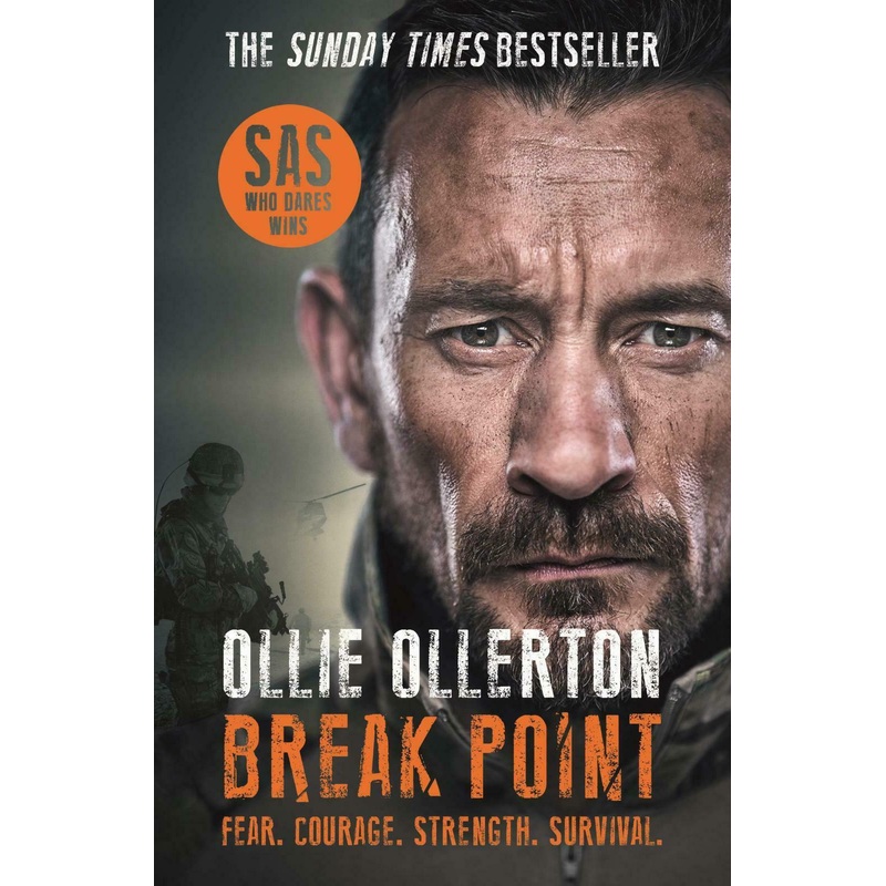 Break Point : SAS: Who Dares Wins by Ollie Ollerton Paperback