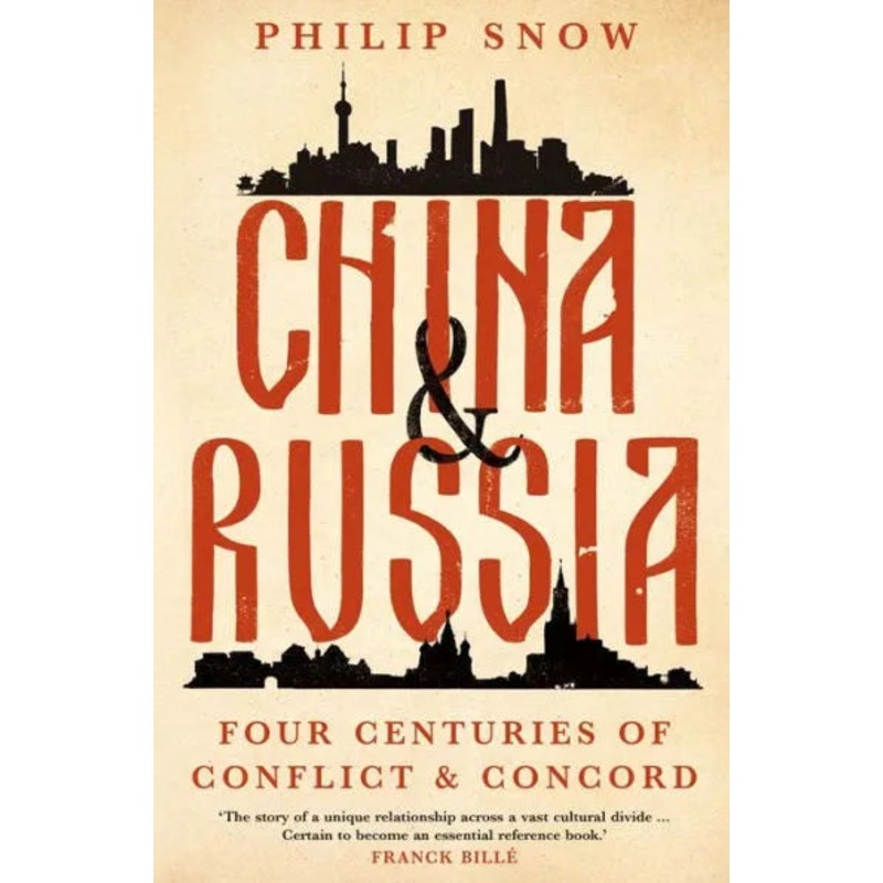 China and Russia: Four Centuries of Conflict and Concord Hardcover