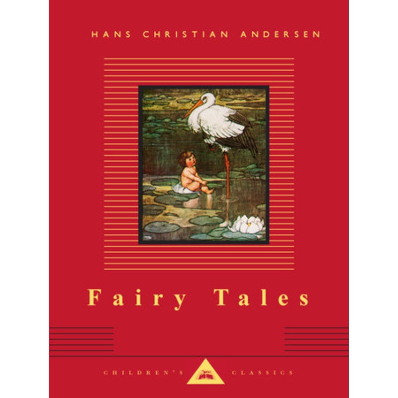 Fairy Tales: Hans Christian Andersen