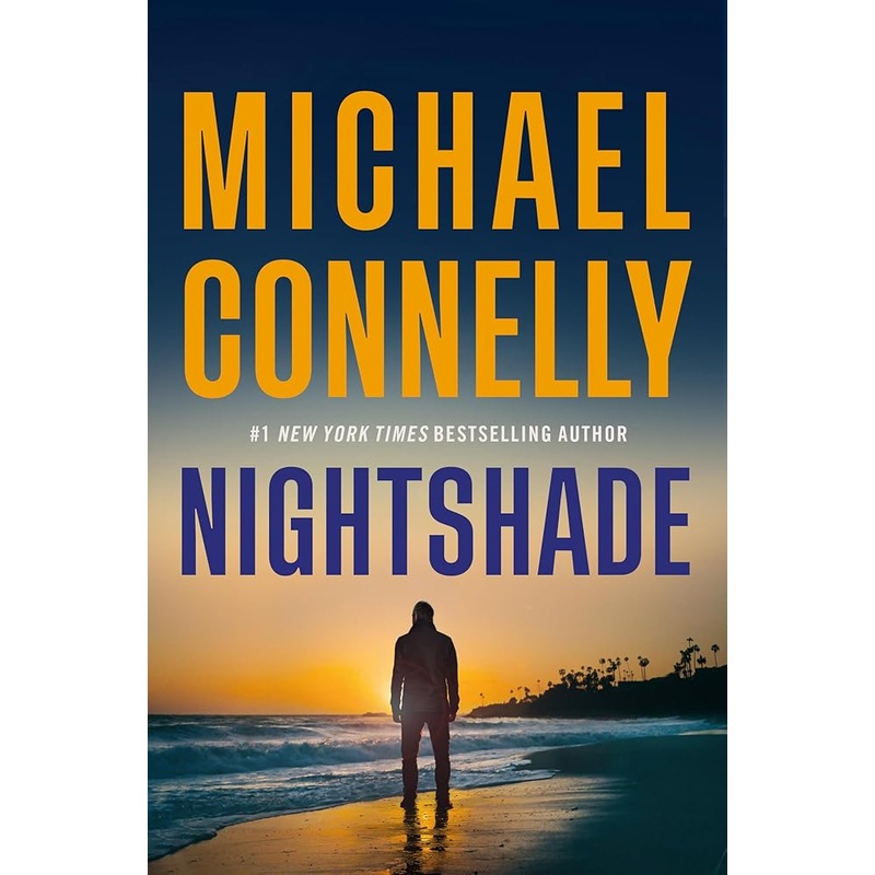 Nightshade by Michael Connelly