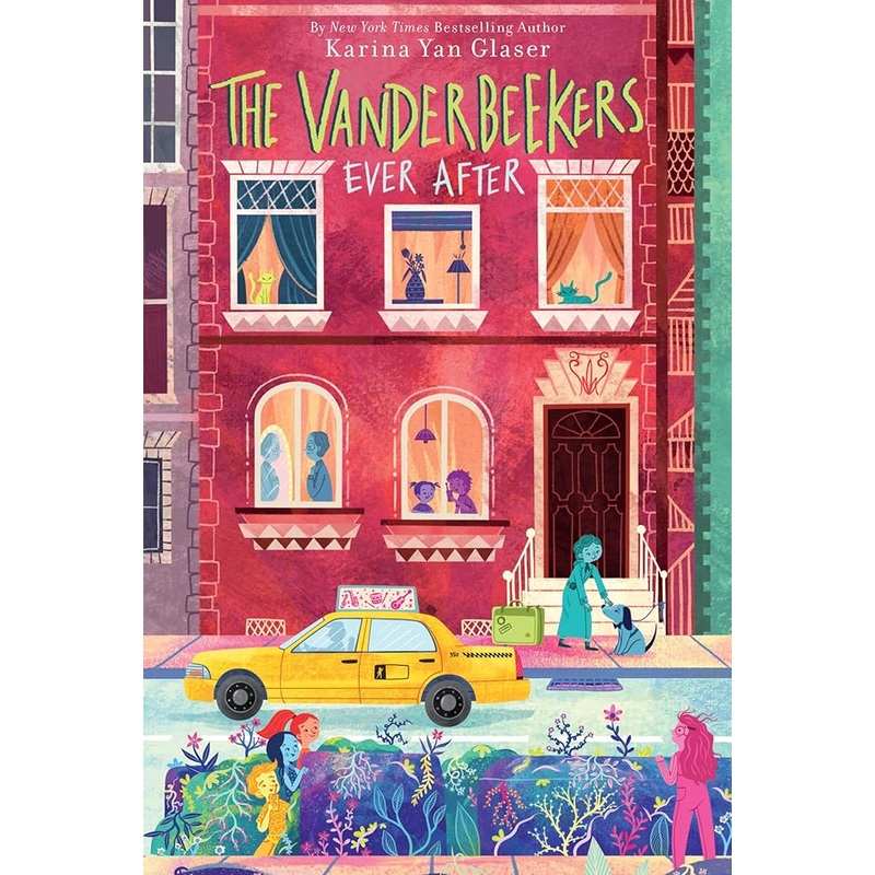 The Vanderbeekers Ever After (The Vanderbeekers, 7)