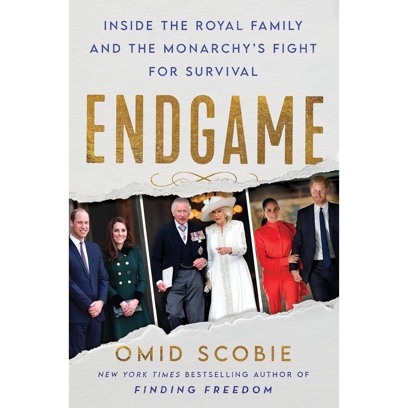 Endgame: Inside the Royal Family and the Monarchy’s Fight for Survival Hardcover